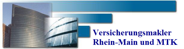 Versicherungsmakler
Rhein-Main und MTK
